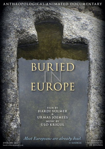 Movie poster for Buried in Europe (2022)