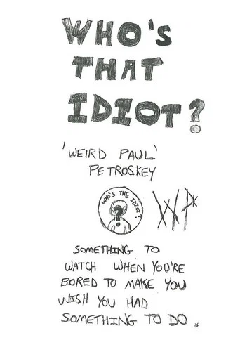 Movie poster for Who's That Idiot? (1989)