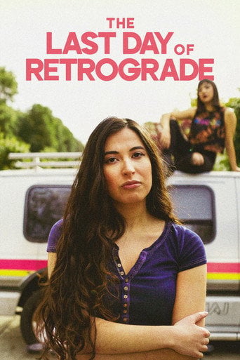 Movie poster for The Last Day of Retrograde (2022)