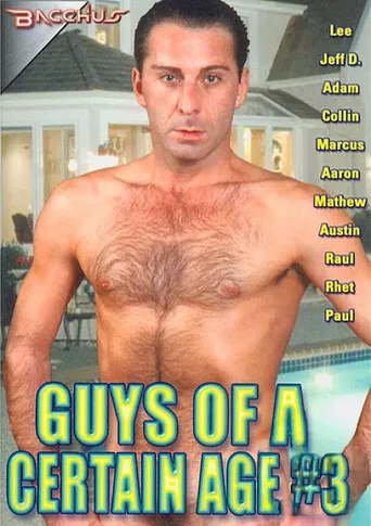 Guys of a Certain Age 3 poster