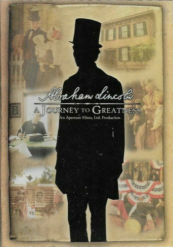 Movie poster for Abraham Lincoln: A Journey To Greatness (2008)