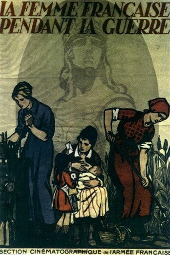 Movie poster for La femme française pendant la guerre (1918)