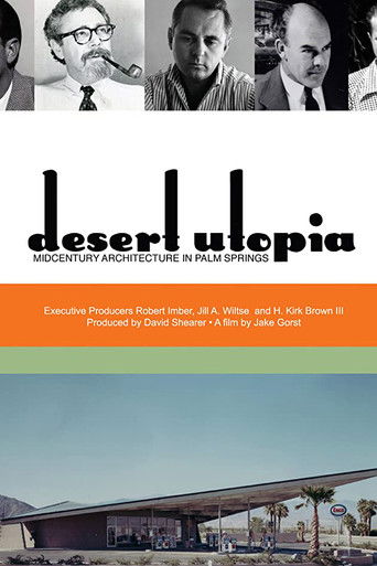 Movie poster for Desert Utopia: Mid-Century Architecture in Palm Springs (2010)