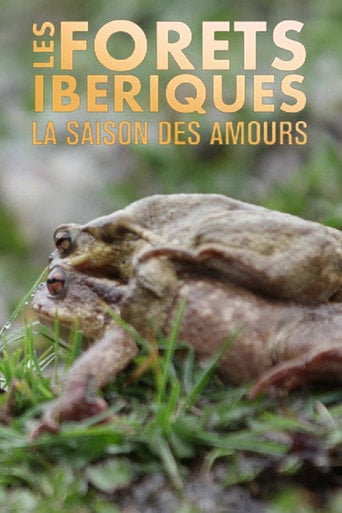 Movie poster for Les forêts ibériques : La saison des amours (2020)