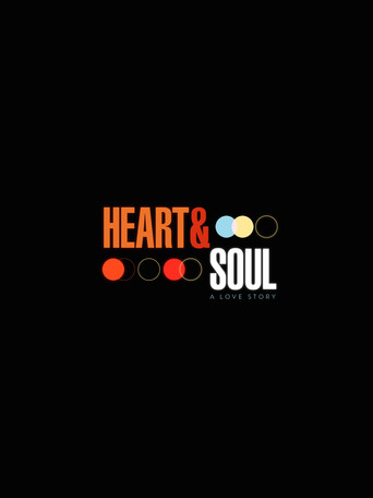 Movie poster for Heart & Soul: A Love Story