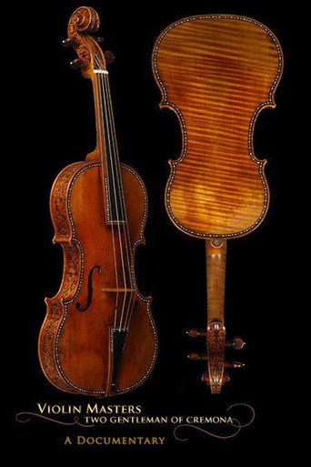 Movie poster for Violin Masters: Two Gentlemen Of Cremona (2010)
