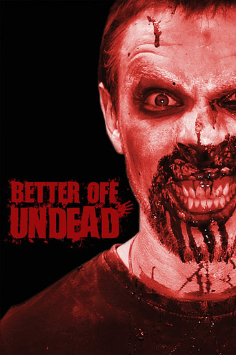 Movie poster for Better Off Undead (2007)