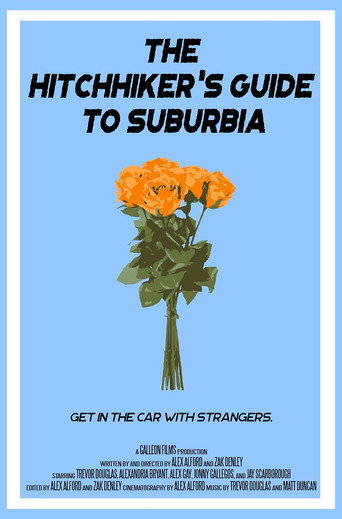 Movie poster for The Hitchhiker's Guide to Suburbia (2018)