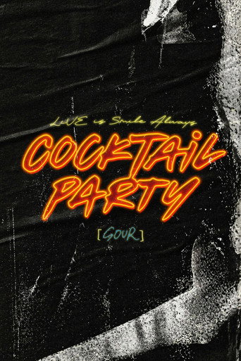 Movie poster for LiVE is Smile Always ~COCKTAiL PARTY~ [SOUR] (2025)