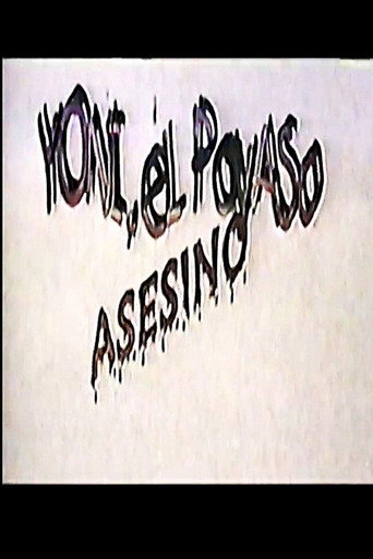 Movie poster for Yoni, el Payaso Asesino (1998)