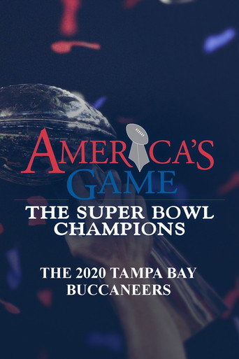 Movie poster for America's Game: 2020 Tampa Bay Buccaneers (2021)