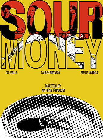 Movie poster for Sour  Money (2025)