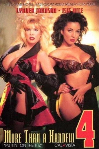 Movie poster for More Than a Handful 4 (1994)