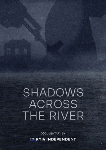 Movie poster for Shadows Across the River (2024)