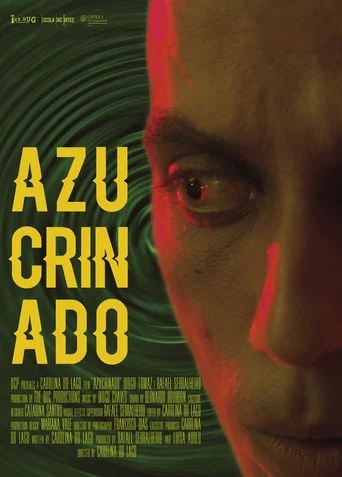 Movie poster for Azucrinado (2022)