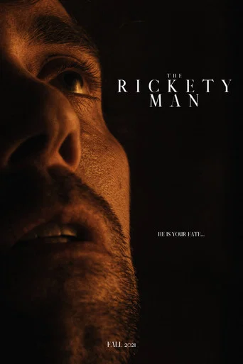 Movie poster for The Rickety Man (2021)