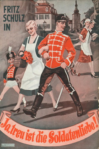 Movie poster for Ja, treu ist die Soldatenliebe (1932)
