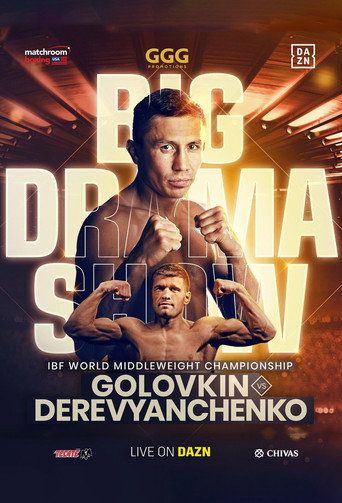 Movie poster for Gennady Golovkin vs. Sergiy Derevyanchenko (2019)
