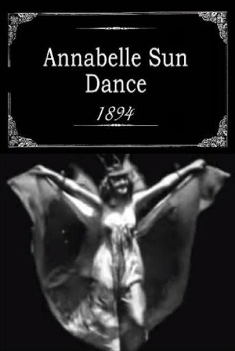 Movie poster for Annabelle Sun Dance (1894)