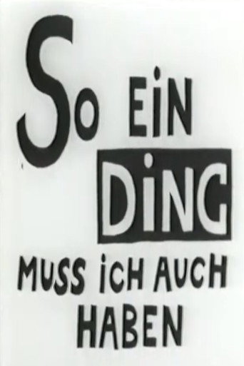 Movie poster for So Ein Ding Muss ich Auch Haben (1961)
