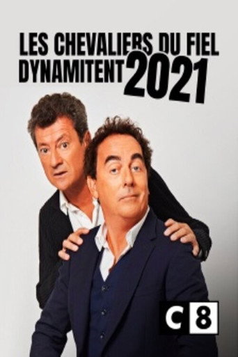 Movie poster for Les Chevaliers du fiel dynamitent 2021 (2021)