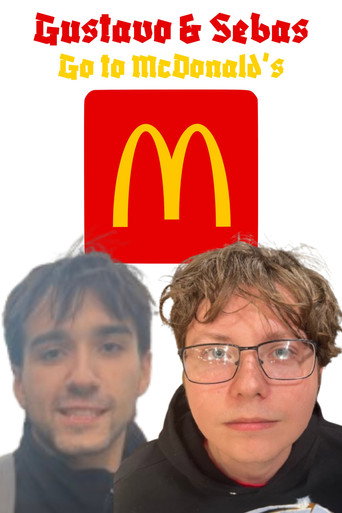 Movie poster for Gustavo & Sebas Go to McDonald's (2025)
