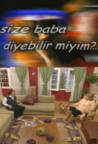 Size Baba Diyebilir miyim? poster
