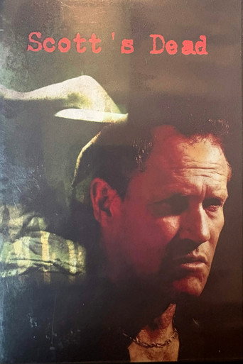 Movie poster for Scott's Dead