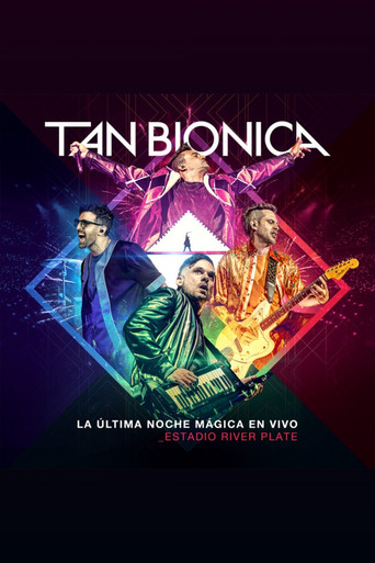 Movie poster for Tan Bionica: La Última Noche Mágica En Vivo - Estadio River Plate (2023)