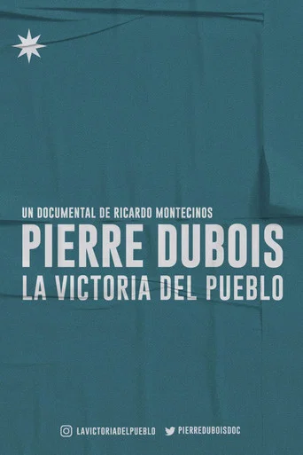 Movie poster for Pierre Dubois, La Victoria del pueblo (2020)