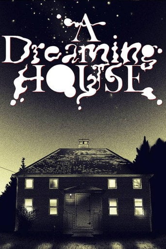 Movie poster for A Dreaming House (2018)