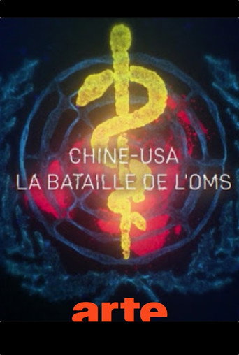Movie poster for Chine-USA, la bataille de l'OMS (2020)