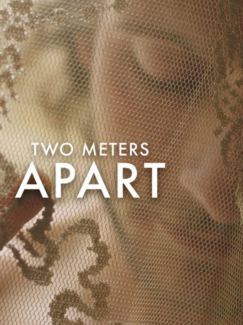 Movie poster for Two Meters Apart (2020)
