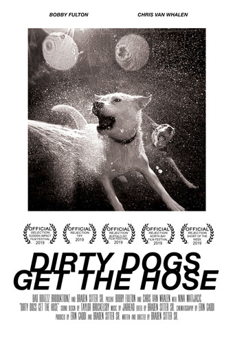 Movie poster for Dirty Dogs Get the Hose