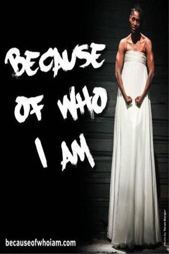 Movie poster for Because of Who I Am (2015)