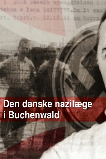 Movie poster for Den danske nazilæge i Buchenwald (2021)