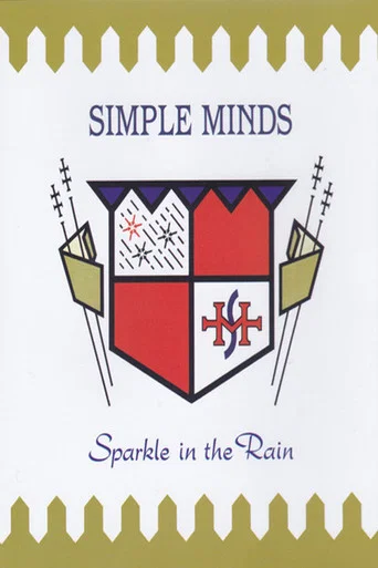 Movie poster for Simple Minds: Sparkle In The Rain (2015)