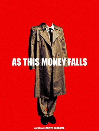 Movie poster for As This Money Falls