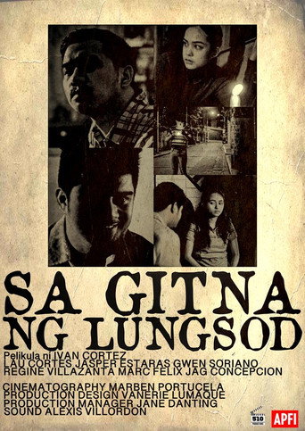 Movie poster for Sa Gitna ng Lungsod (2019)