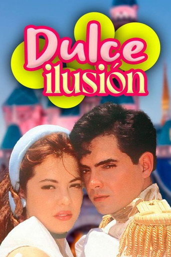 Dulce Ilusión poster