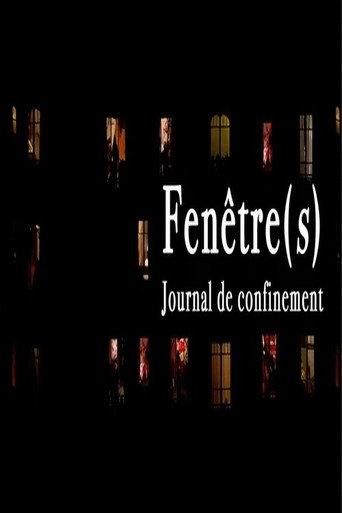 Series poster for Fenêtre(s) - Journal de confinement (2020)
