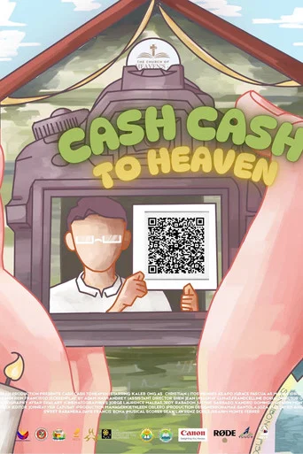 Movie poster for Cash Cash To Heaven (2025)