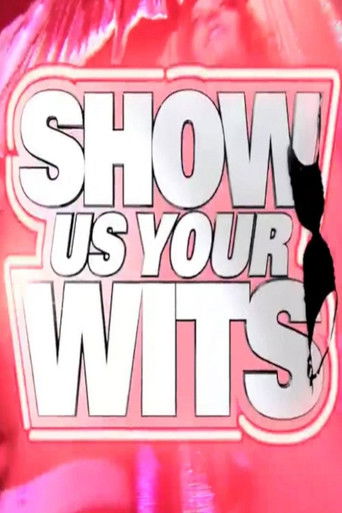 Show Us Your Wits poster