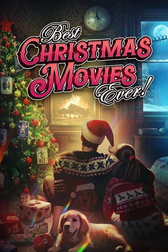 Movie poster for Best Christmas Movies Ever! (2024)