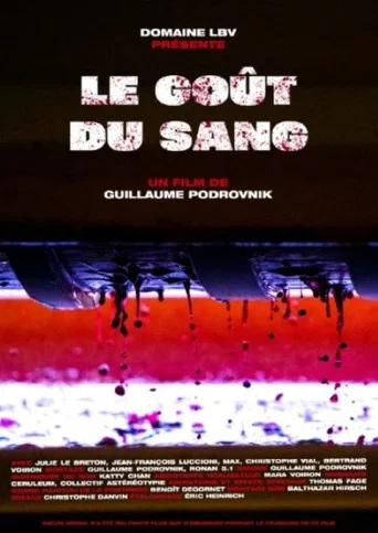 Movie poster for Le goût du sang