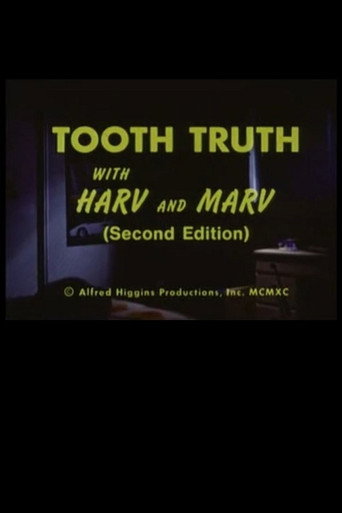 Movie poster for Tooth Truth With Harv and Marv (Second Edition) (1990)