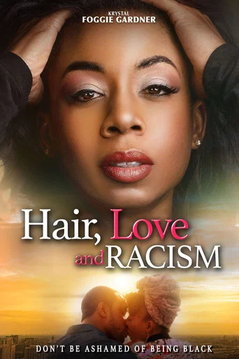 Movie poster for Hair, Love and Racism (2020)