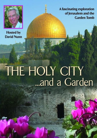 Movie poster for The Holy City... and a Garden (2010)