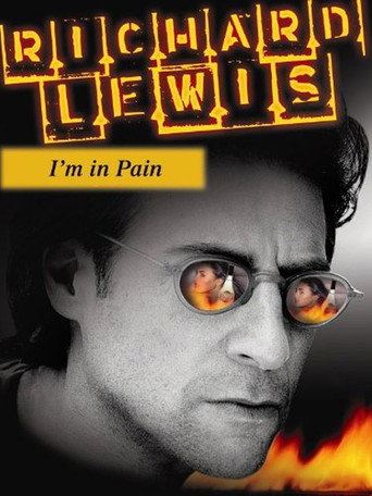Movie poster for Richard Lewis: I'm In Pain (1985)