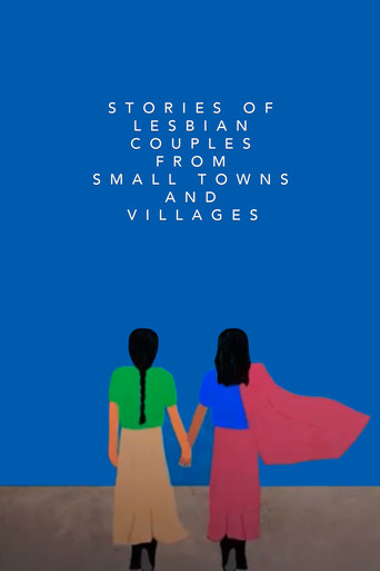 Stories of Lesbian Couples From Small Towns and Villages poster